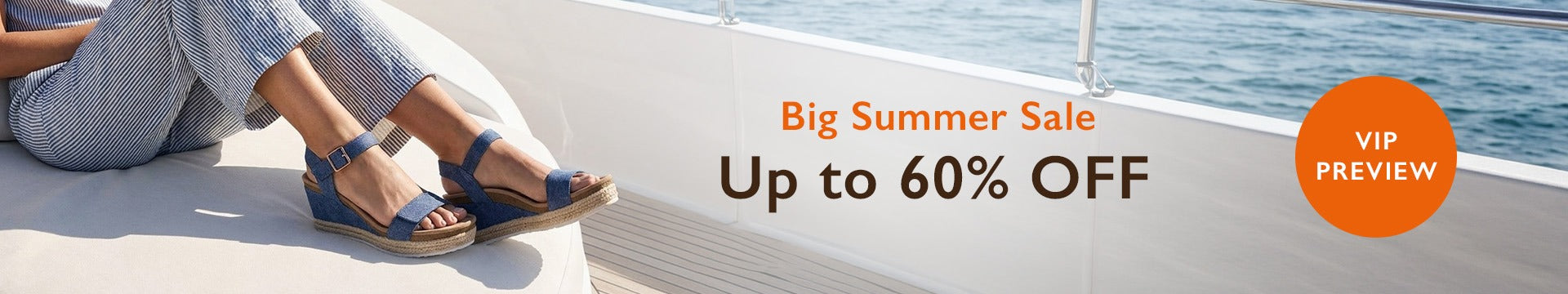 VIP Preview Big Summer Sale up to 60% Off