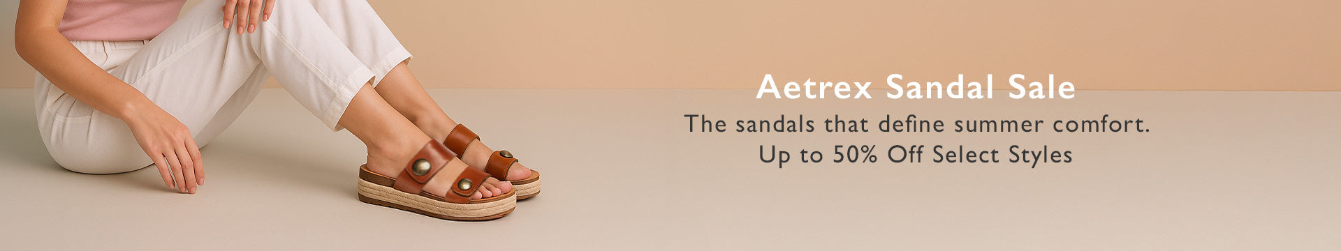Aetrex Sandal Sale. The sandals that define summer comfort. Up to 50% Off Select Styles