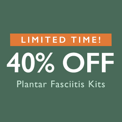 Promotional graphic with a dark green background and orange and white text reading 'LIMITED TIME! 40% OFF Plantar Fasciitis Kits'.