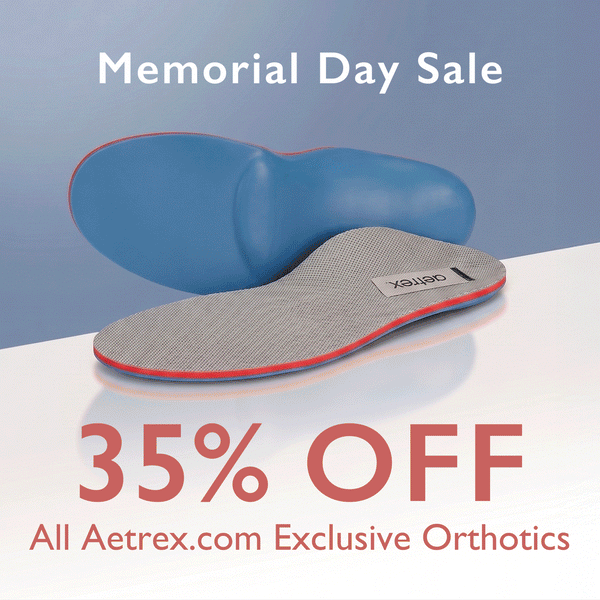 Memorial Day Sale 35% OFF All Online Exclusive Orthotics - Shop Now