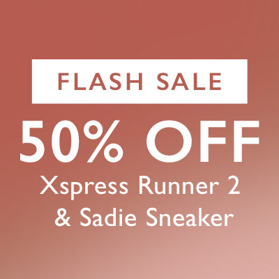 Flash Sale 50%Off Xspress Runner 2 & Sadie Sneaker