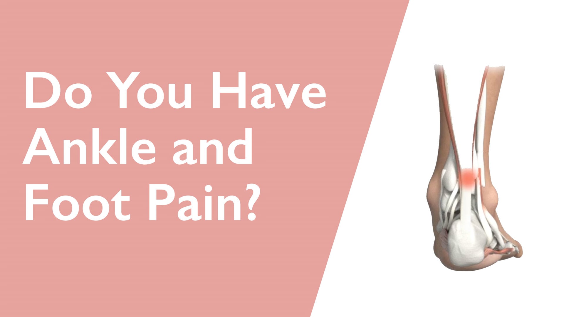 Ankle and foot pain illustration with text on a pink and white background