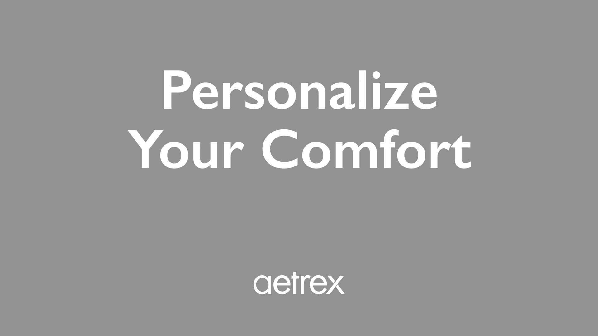Gray background with 'Personalize Your Comfort' text and Aetrex logo